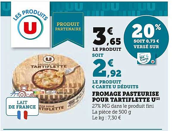Fromage Pasteurisé Pour Tartiflette U