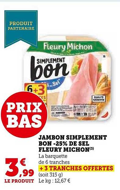 jambon simplement bon -25% de sel fleury michon