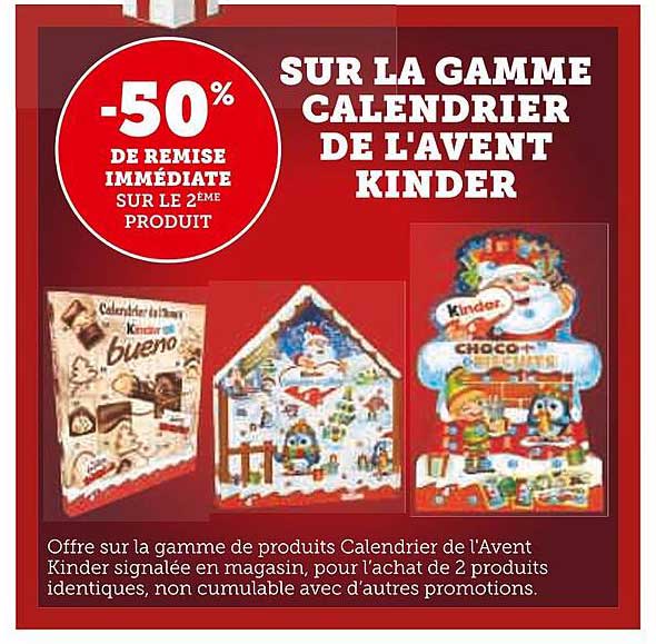la gamme calendrier de l'avent kinder