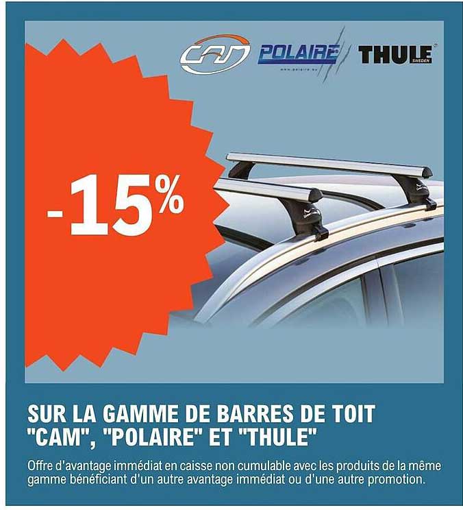 la gamme de barres de toit "cam", "polaire" et "thule"