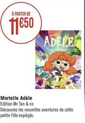 mortelle adèle