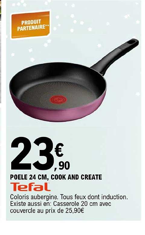 poêle 24 cm, cook and create tefal