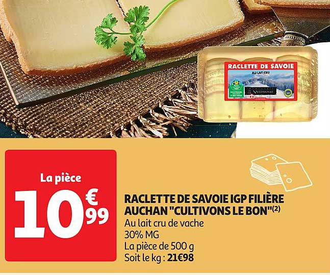 raclette de savoie igp filière auchan "cultivons le bon"