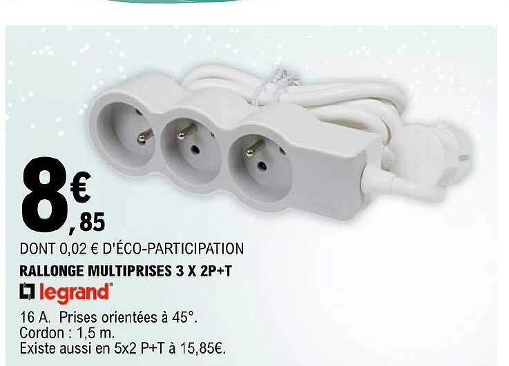 rallonge multiprises 3 x 2p+t legrand