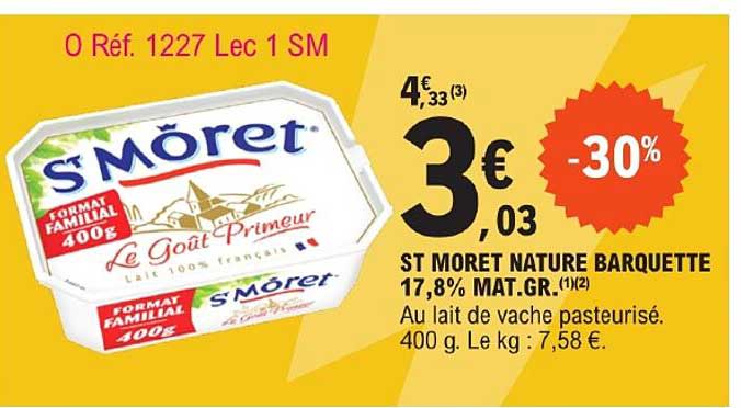 st môret nature barquette 17,8% mat.gr.