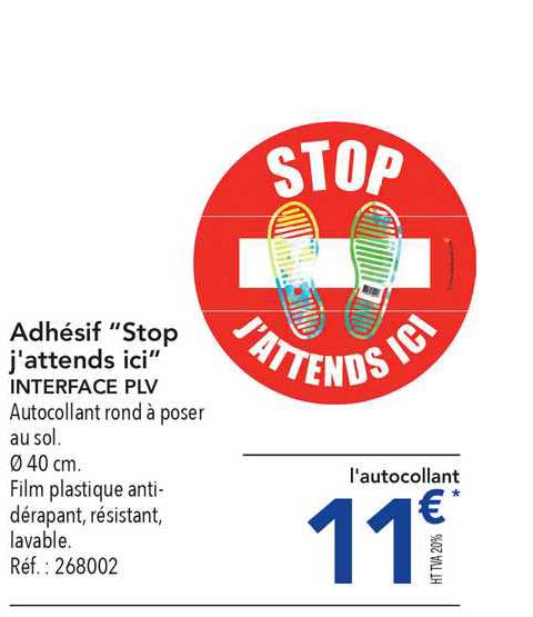 adhésif stop j'attends ici interface plv