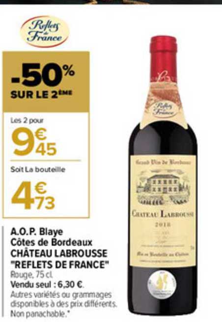aop blaye côtes de bordeaux château labrousse "reflets de france"