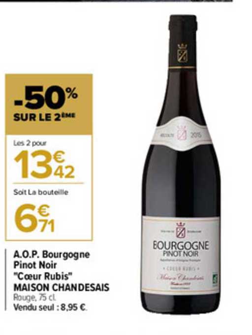 aop bourgogne pinot noir "cœur rubis" maison chandesais