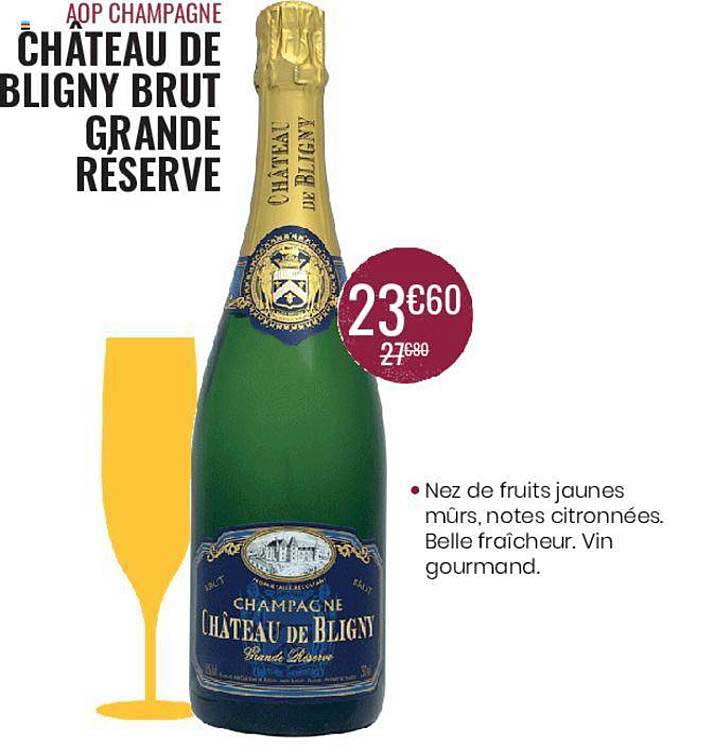 Aop Champagne Château Bligny Brut Grande Réserve