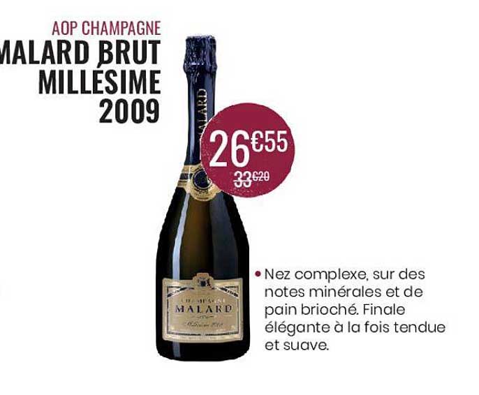 Aop Champagne Malard Brut Millésime 2009