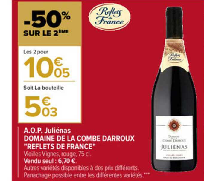 aop juliénas domaine de la combe darroux "reflets de france"