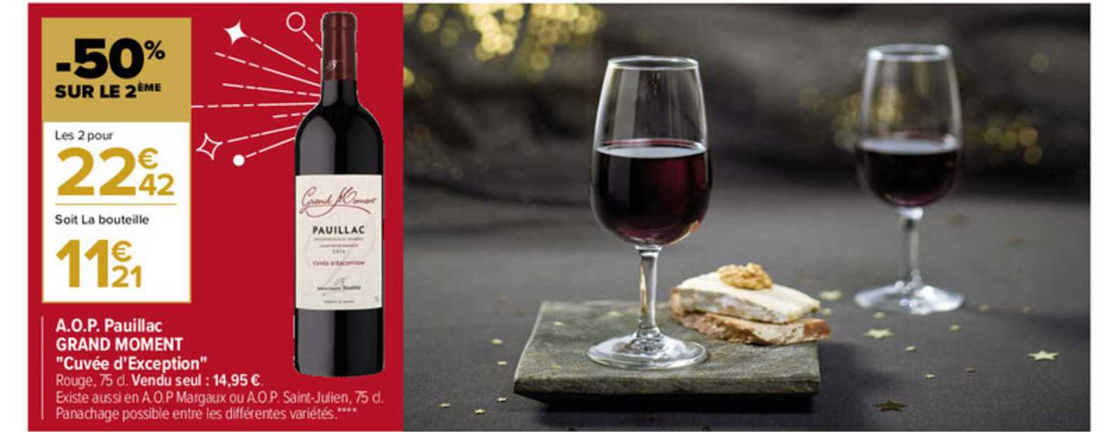 aop pauillac grand moment "cuvée d'exception"