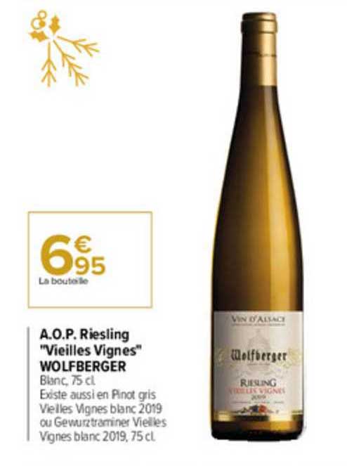 aop riesling "vieilles vignes" wolfberger
