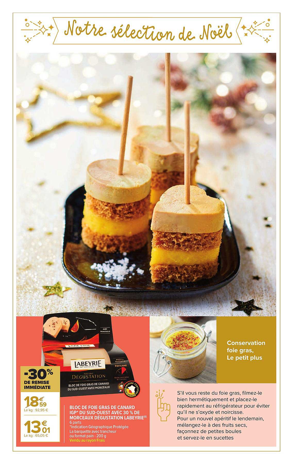 bloc de foie gras de canard igp du sud ouest avec 30% de morceaux dégustation labeyrie -30% de remise immédiate