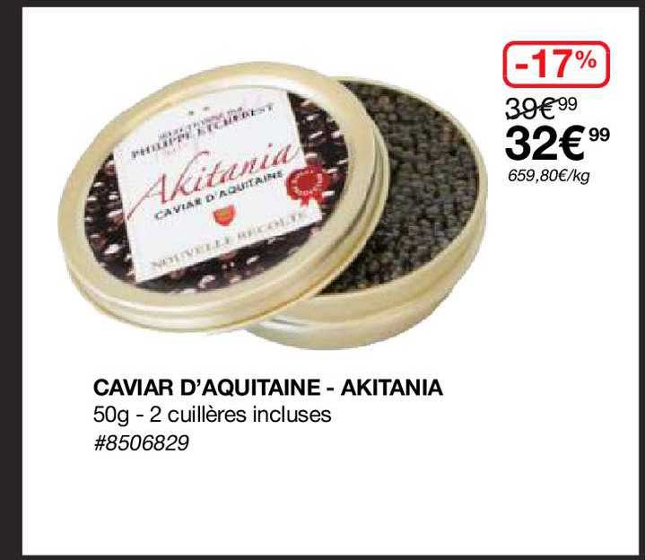 caviar d'aquitaine - akitania