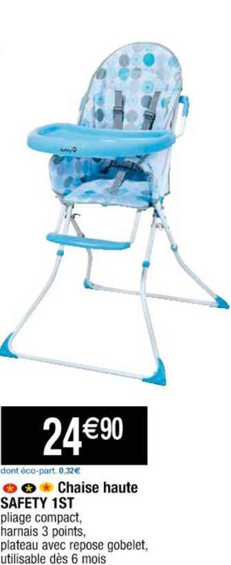 chaise haute safety 1st