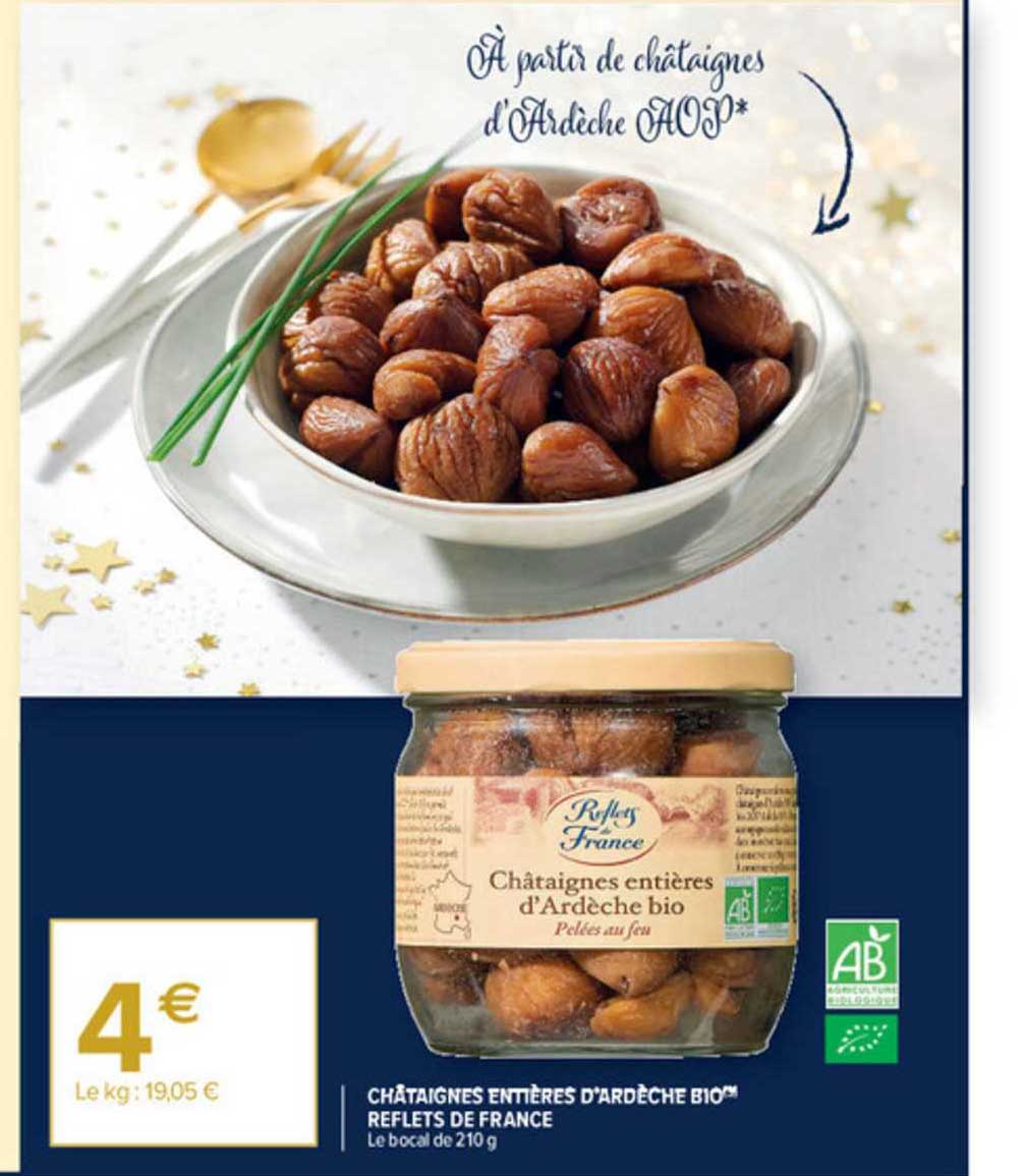 châtaignes entières d'ardèche bio reflets de france