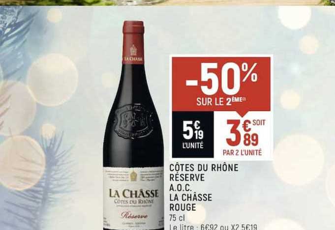 côtes du rhône réserve aoc la châsse rouge