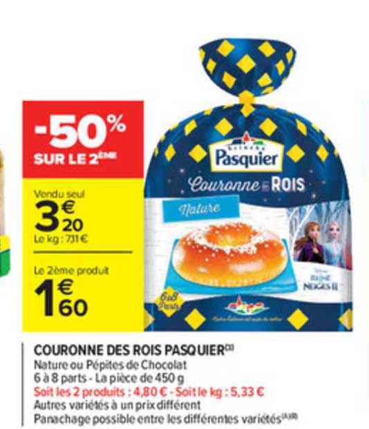 couronne des rois pasquier -50% sur le 2ème
