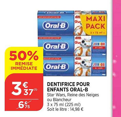 dentifrice pour enfants oral-b