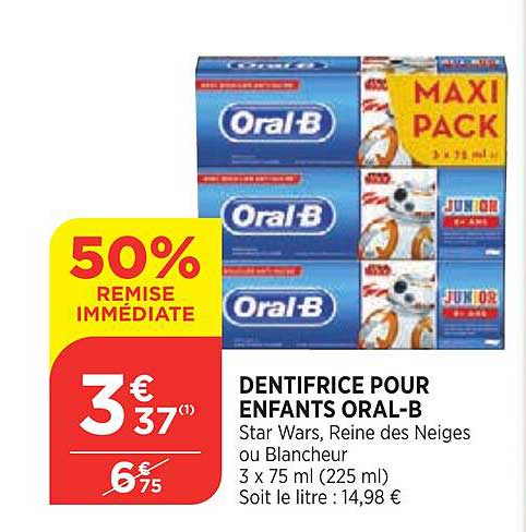 dentifrice pour enfants oral b 50% de remise immédiate