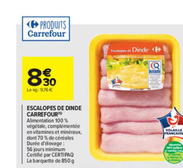 Escalopes De Dinde Carrefour