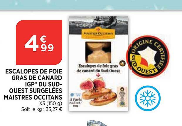 escalopes de foie gras de canard igp du sud-ouest surgelées maistres occitans