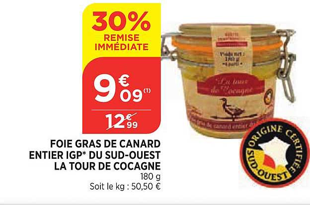 foie gras de canard entier igp du sud ouest tour de cocagne 30% de remise immédiate