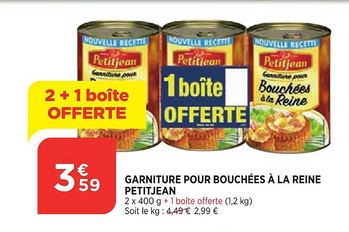 garniture pour bouchées à la reine petitjean 2+1 offerte