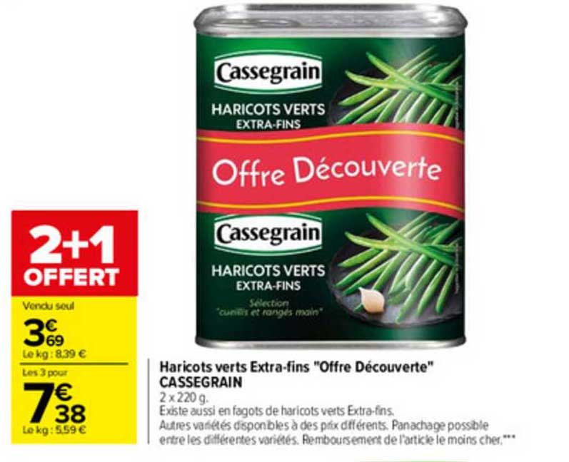 haricots verts extra-fins "offre découverte" cassegrain