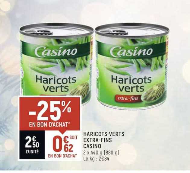 haricots verts extra-fins casino