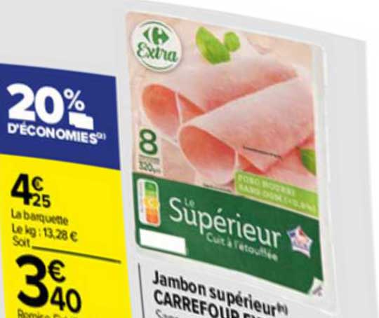 Jambon Supérieur Carrefour Extra