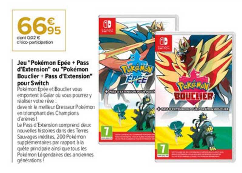 jeu "pokémon épée + pass d'extension" ou "pokémon bouclier + pass d'extension" pour switch