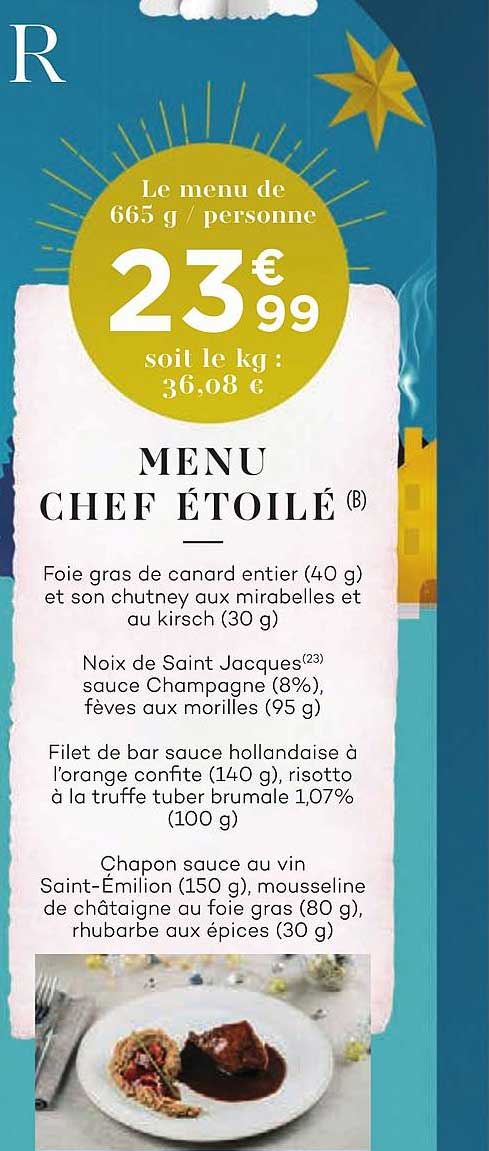 le menu de 665g personne