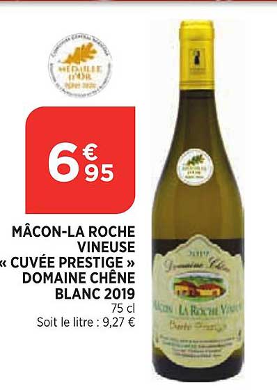 mâcon la roche vineuse cuvée prestige domaine chêne blanc 2019