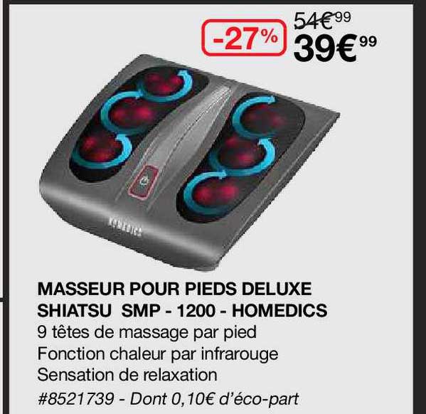 masseur pour pieds deluxe shiatsu smp - 1200 - homedics