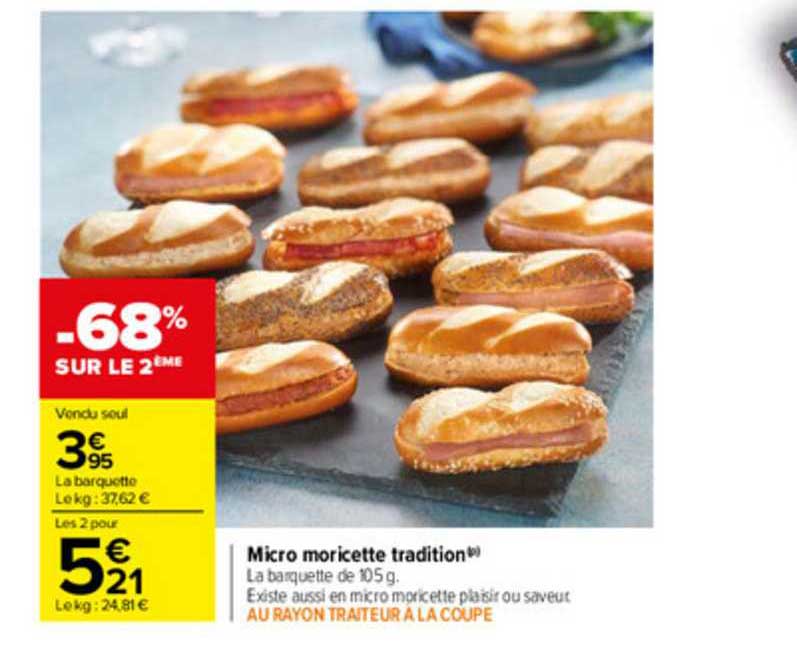 Micro Moricette Tradition