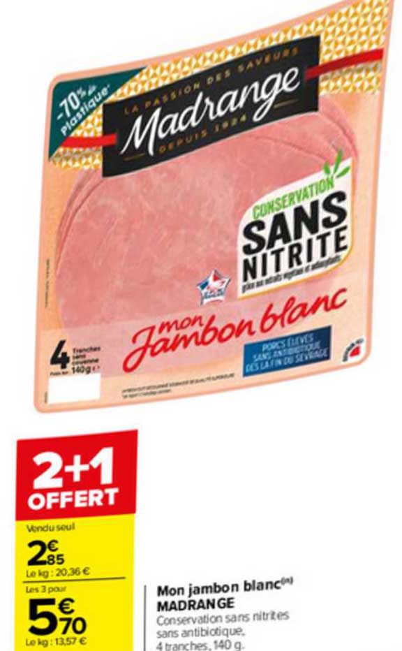mon jambon blanc madrange