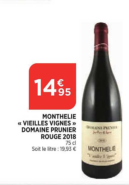 monthelie vieilles vignes domaine prunier rouge 2018