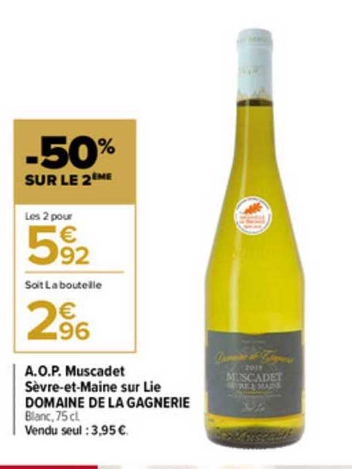 muscadet sèvre-et-maine sur lie domaine de la gagnerie