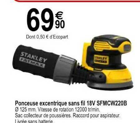 ponceuse excentrique sans fil 18v sfmcw220b stanley fatmax