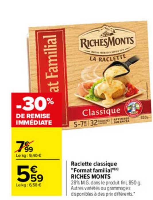 raclette classique "format familial" richesmonts