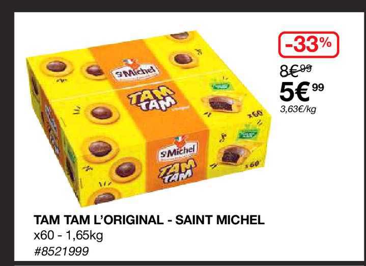 Tam Tam L'original - Saint Michel