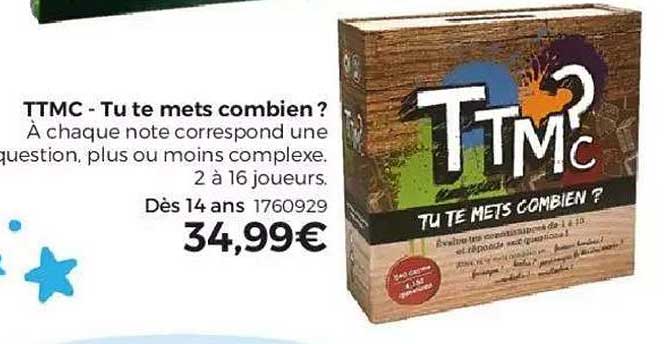 ttmc tu me mets combien?