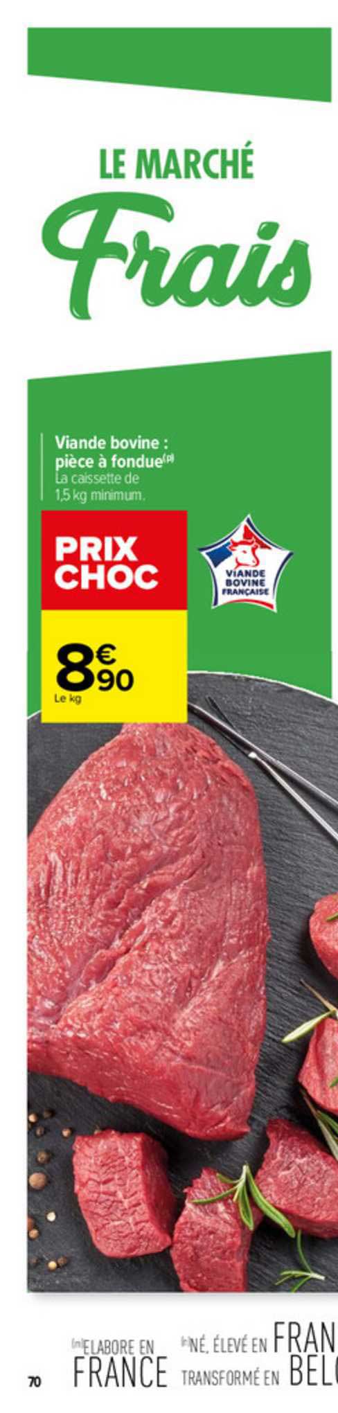 Viande Bovine : Pièce à Fondue