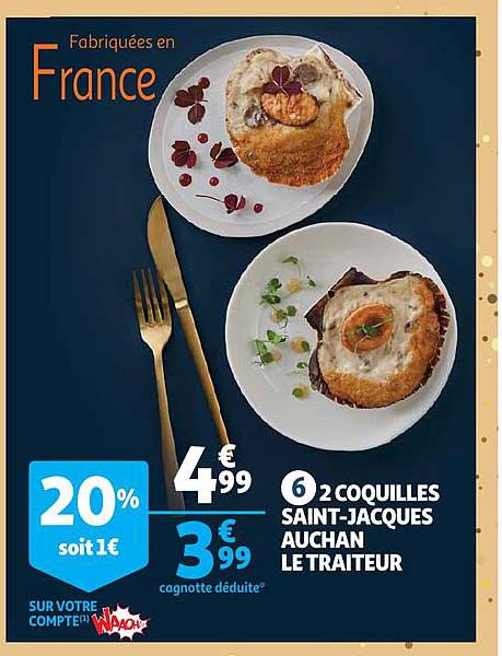 2 coquilles saint-jacques auchan le traiteur