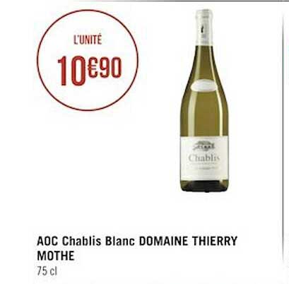 aoc chablis blanc domaine thierry mothe