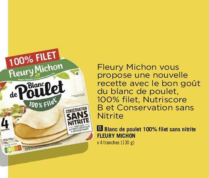 blanc de poulet 100% filet sans nitrite fleury michon