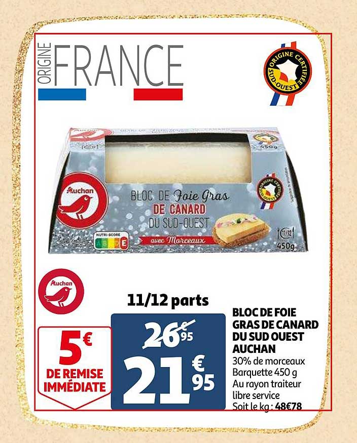 bloc de foie gras de canard du sud ouest auchan