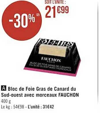 bloc de foie gras de canard du sud-ouest avec morceaux fauchon